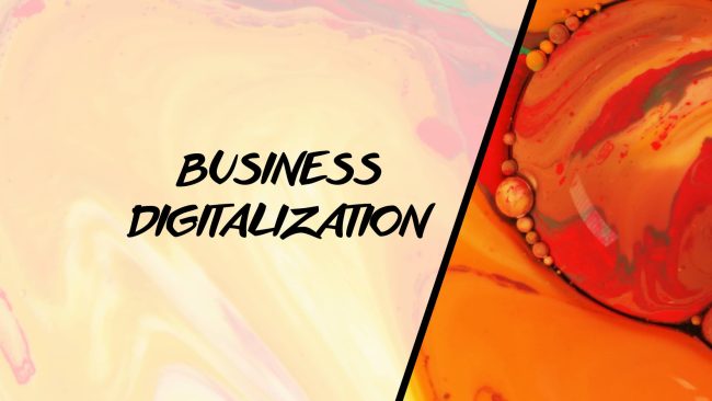 Business Digitalization