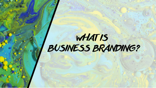 What is Business Branding?