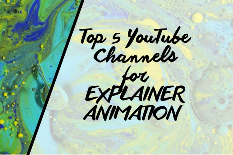 Top 5 YouTube Channels for Explainer Animation